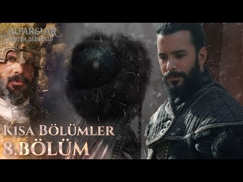 Alparslan: Büyük Selçuklu (Kısa bölümler) 8. Bölüm