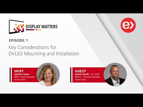 Display Matters | Key Considerations for DVLED Mounting & Installation