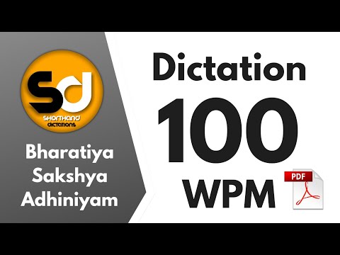 Shorthand Dictations | 100 wpm | Bharatiya Sakshya Adhiniyam | General Dictation