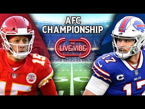 Bills vs Chiefs AFC Championship Watch Party! | Live Vibe #307