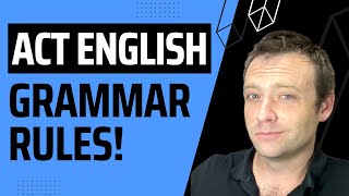 ACT English Grammar Rules!