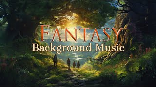 Fantasy | D&D Music - Background | Exploration | Travel | Adventure Mix