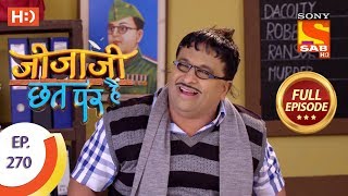 Jijaji Chhat Per Hai - Ep 270 - Full Episode - 16th January, 2019