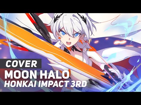 Honkai Impact 3rd - "Moon Halo" | AmaLee Ver