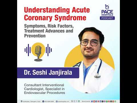 Understanding Acute Coronary Syndrome: Symptoms, Risk Factors, Treatment Advances and Prevention