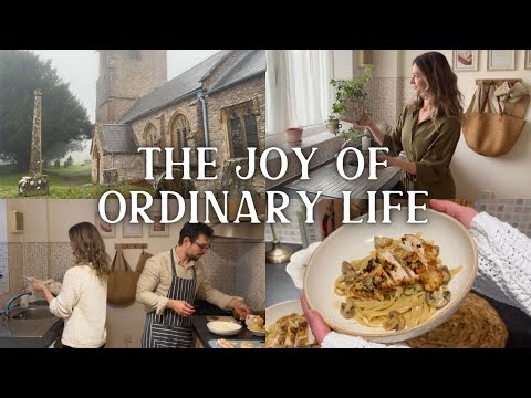 How to Find Joy in the Ordinary Life | Slow living, Cooking & Homemaking in the English Countryside