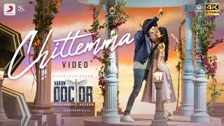 Varun Doctor - Chittemma (Telugu) Video | Sivakarthikeyan | Anirudh Ravichander | Nelson Dilipkumar