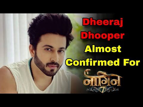 Naagin 7 | Dheeraj Dhooper Is Almost Confirmed For The Show.