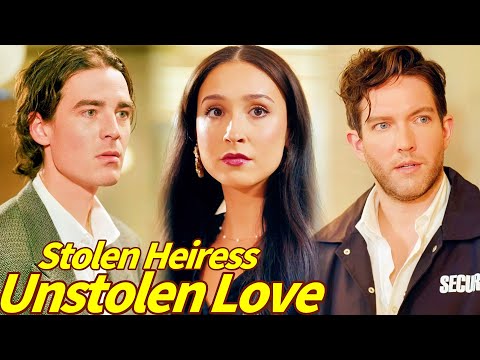 Stolen Heiress, Unstolen Love #love