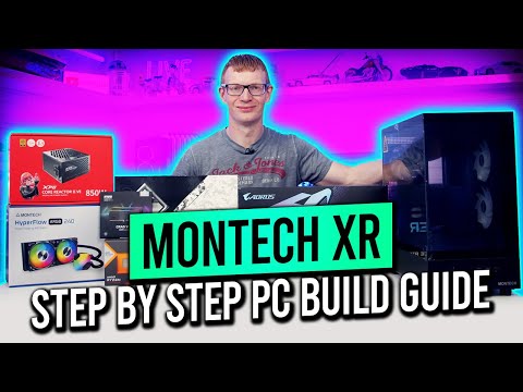 Montech XR Build - Step by Step Guide