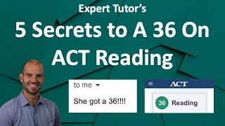 How To Get A Perfect 36 on the ACT Reading Test in 2025: 5 Tips and Strategies From A Perfect Scorer