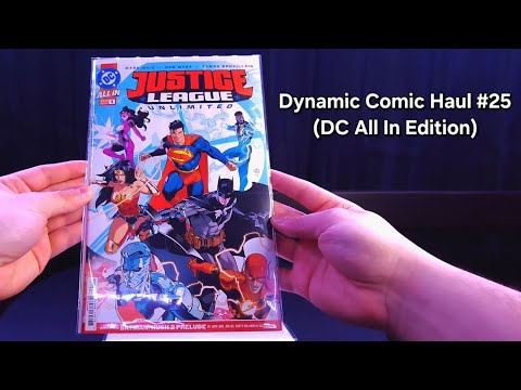 Dynamic Comic Haul #25 (DC All In Edition)