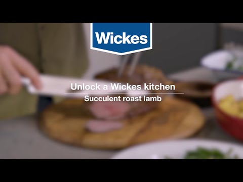 Unlock a Wickes Kitchen: Roast Lamb