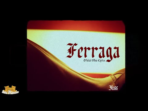 Jisac - Ferraga (Official Lyric Video)