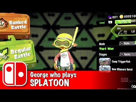 George, 7, plays Splatoon 2! | George Who Plays