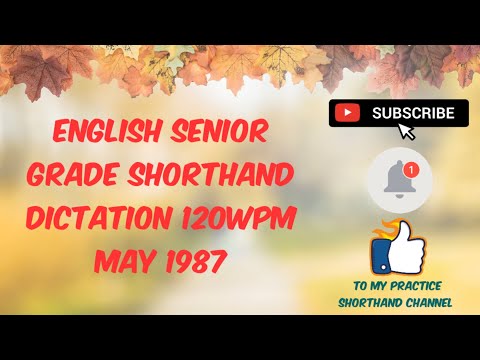 May 1987 - 120WPM - English Senior Grade Shorthand Dictation   #shorthandenglish #shorthanddictation