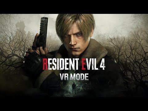 Resident Evil 4 VR Mode - Launch Trailer