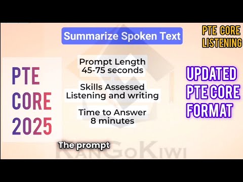 PTE CORE LISTENING - SUMMARIZE SPOKEN TEXT | exam pattern, test format, tips & scoring criteria 2025