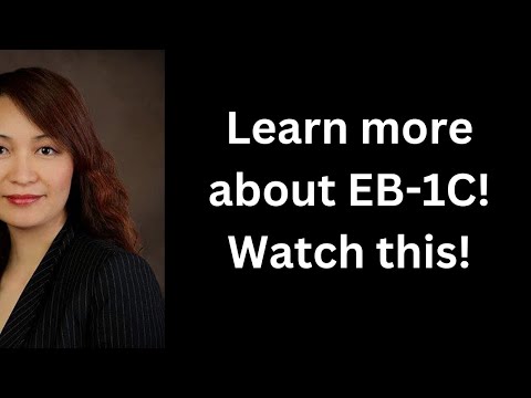 What is EB-1C? Watch this!