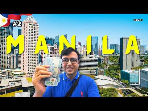 How Expensive is Manila, Philippines l The First Impressions