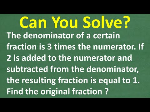 Can You Solve This Math Word Problem? Find the Original Fraction!