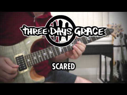 Three Days Grace - Scared (Guitar Cover)