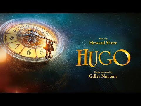 Howard Shore: Hugo Theme [Extended by Gilles Nuytens]