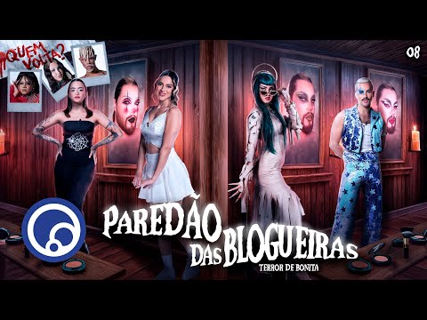 EP8 Corrida das Blogueiras 6: PAREDÃO DAS BLOGUEIRAS - TERROR DE BONITA com KENYA BORGES | DiaTV