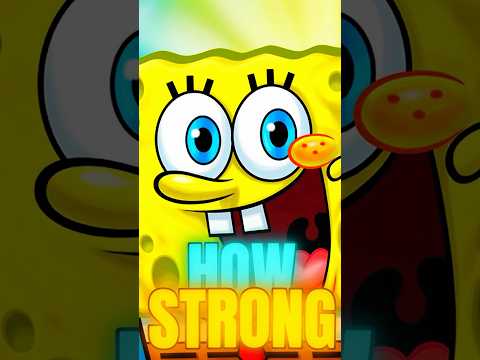 How Strong Is Spongebob Pt2