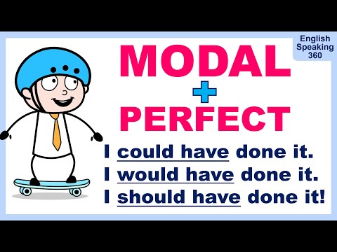 MODAL PERFECTS: Could have / Should have / Would have / Must have / May have / Might have. GRAMMAR