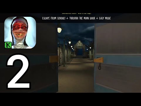 Evil Nun - Gameplay walkthrough part 2 - Easy mode completed (Android, iOS)