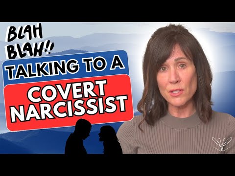 10 Signs You Are Talking to a Covert Narcissist