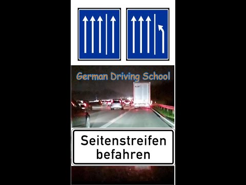 Seitenstreifen befahren - use hard shoulder - German Driving School - Fahrschule Englisch