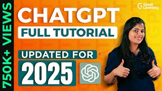 How to use ChatGPT in 2025 | ChatGPT Tutorial | ChatGPT Full Course