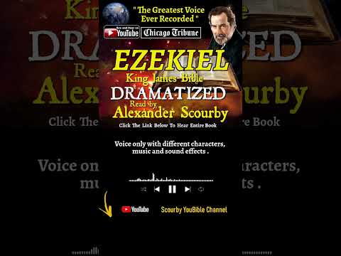 26~Book of Ezekiel Short | By A.Scourby | DRAMATIZED | God is Spirit, Truth & Love #youtubeshorts