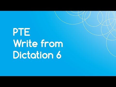 PTE Write from Dictation 6 with Answers