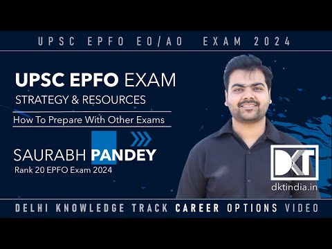 UPSC EPFO Exam | How To Crack EPFO Exam | By Saurabh Pandey,  Rank 20 EPFO Exam 2024