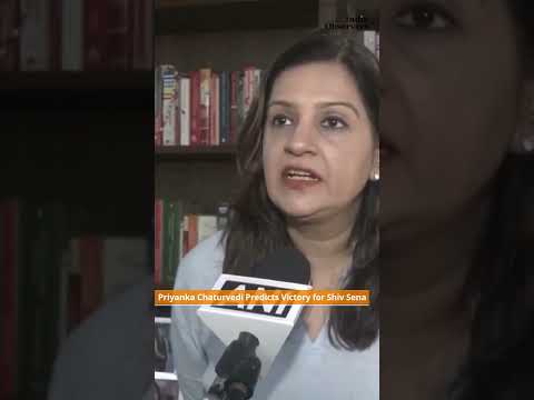 Priyanka Chaturvedi Predicts Victory for Shiv Sena (UBT) in Maharashtra Election 2024