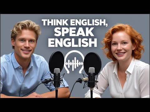 English Learning Podcast - Improve your listening and speaking with us EP : 08