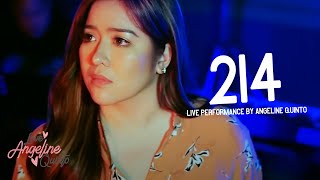 214 (Live Performance) | Angeline Quinto