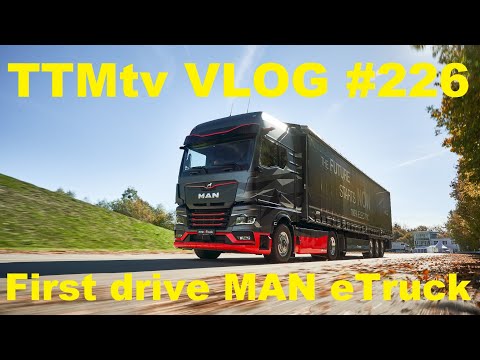 TTMtv VLOG #226 - Eerste rit met MAN eTruck