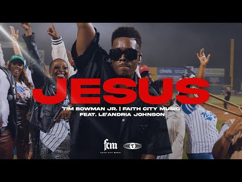 Jesus (feat. Le'Andria Johnson) | Welcome To Faith City