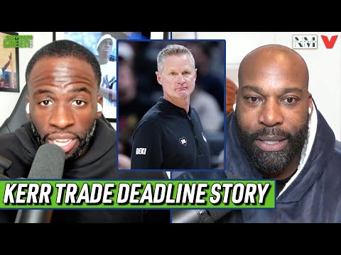 Draymond Green on Steve Kerr addressing Warriors before Jimmy Butler trade at NBA deadline