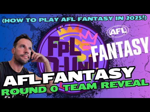 AFL Fantasy Round 0 | 🔥Team Reveal🔥 | How to Play! | AFL Fantasy Classic Tips 2025