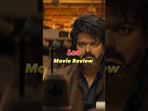 Leo Movie Review 🔥 #shorts #leo