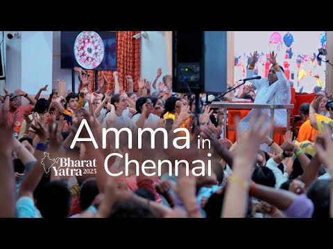 Amma in Chennai - Highlights - Bharat Yatra 2025