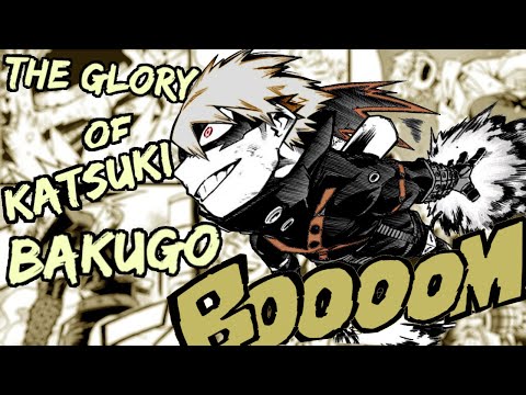 The Glory of Katsuki Bakugo