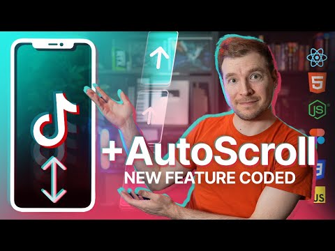 Adding Autoscroll to TikTok because I can code it!