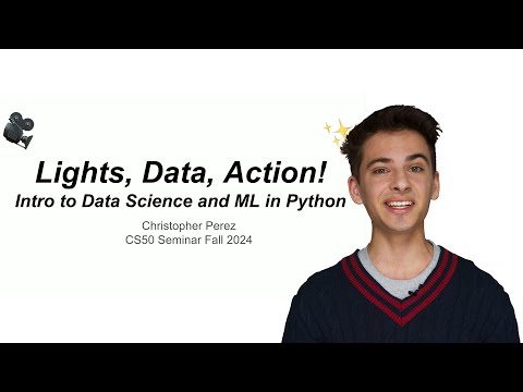 CS50 Seminars 2024 - Lights, Data, Action!