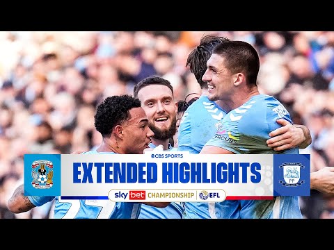 Coventry City vs. Preston North End: Extended Highlights | EFL Championship | CBS Sports Golazo